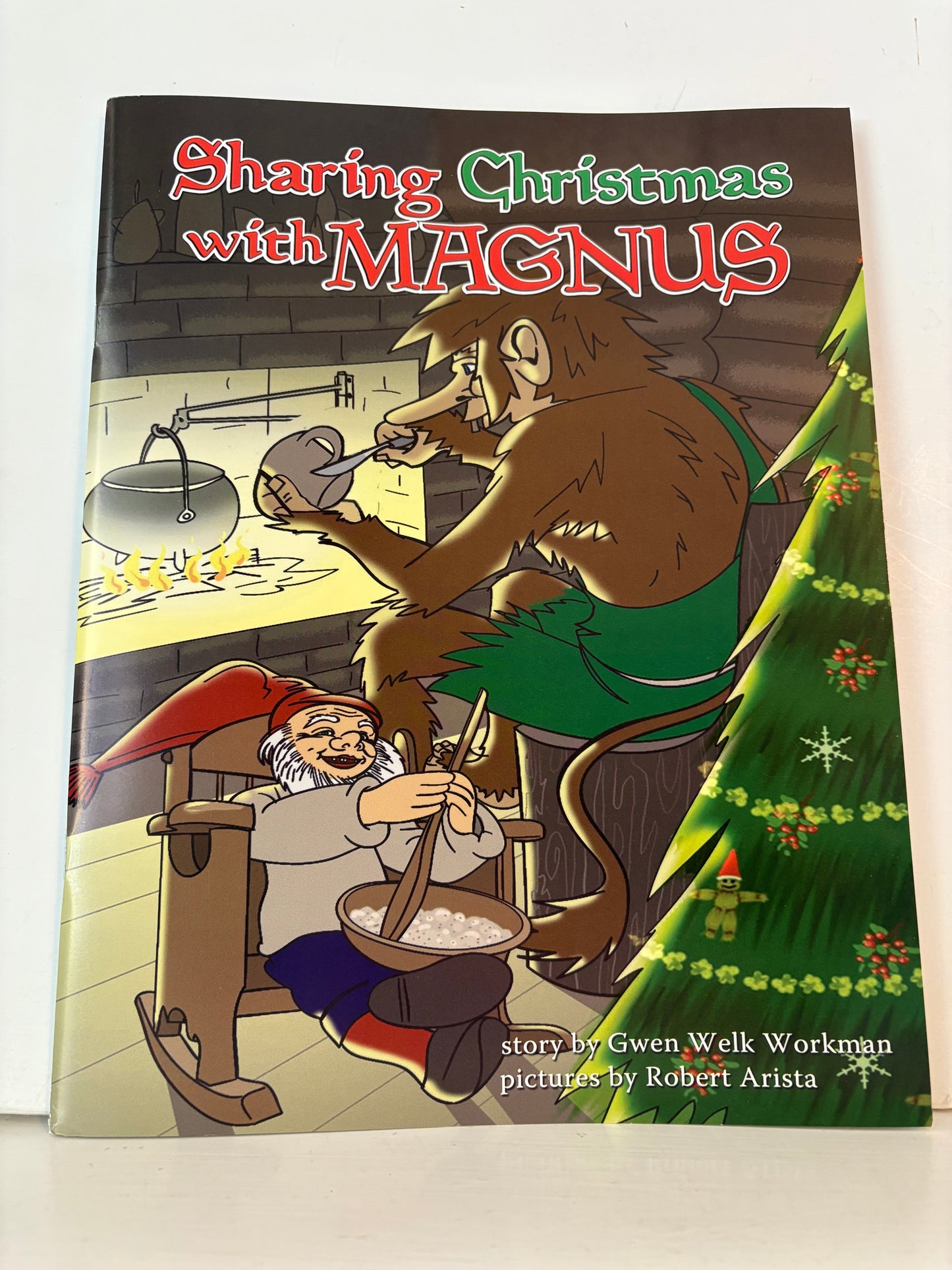 Sharing Christmas with Magnus, by Gwen Welk Workman