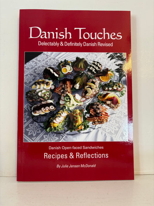 Danish Touches, Recipes and Reflections
