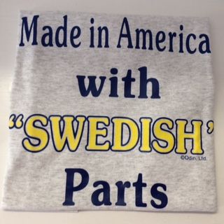 Made in America: with Swedish Parts